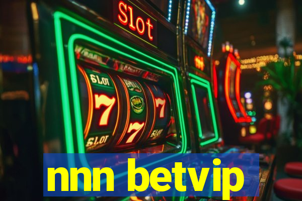 nnn betvip